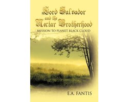 Lord Salvador and the Nectar Brotherhood
