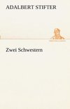 Zwei Schwestern