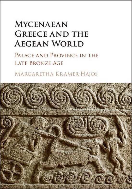 Mycenaean Greece and the Aegean World - cover