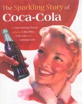 The Sparkling Story of Coca-cola