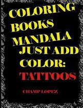 Coloring Books Mandala Just Add Color