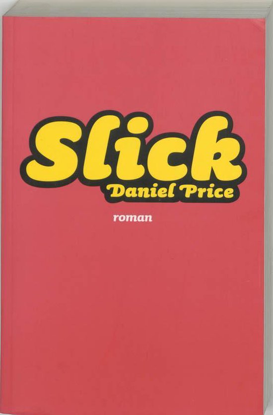 Slick Rood