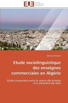 Etude sociolinguistique des enseignes commerciales en Algérie