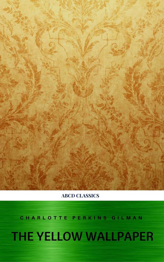 The Yellow Wallpaper and Other Stories - cover