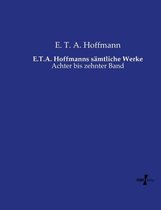 E.T.A. Hoffmanns sämtliche Werke