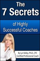 7 Secrets of Highly Successful Coaches