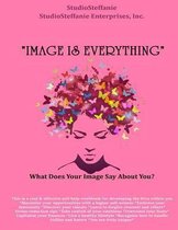 Image Is Everything!