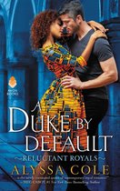 Reluctant Royals 2 - A Duke by Default