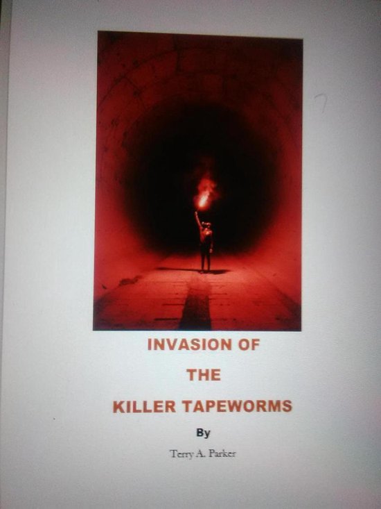 The Tapeworm Empire 1 Invasion of the Killer Tapeworms (ebook), Terry