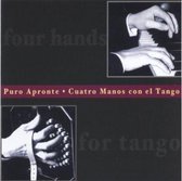 Peter Reil & Robert Schmidt - Puro Apronte. Cuatro Manos Con El Tango (CD)