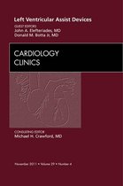 Left Ventricular Assist Devices, An Issue Of Cardiology Clinics - E-Book