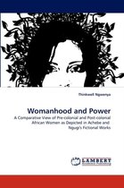 Womanhood and Power