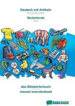 BABADADA, Deutsch mit Artikeln - Nederlands, das Bildwörterbuch - beeldwoordenboek