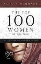 Top 100 Women Of The Bible