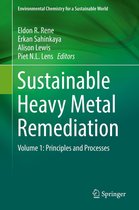Environmental Chemistry for a Sustainable World 8 - Sustainable Heavy Metal Remediation