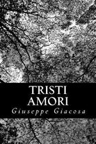 Tristi Amori