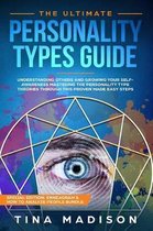 The Ultimate Personality Types Guide