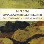 Nielsen: Complete works for a capella choir