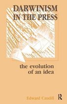 Routledge Communication Series- Darwinism in the Press
