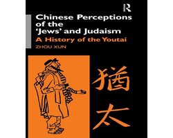 Chinese Perceptions of the Jews' and Judaism