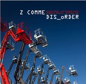 Z Comme - DIS_oRDER (CD)