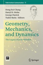 Fields Institute Communications 73 - Geometry, Mechanics, and Dynamics
