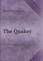 The Quaker