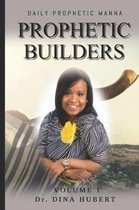 Prophetic Builders