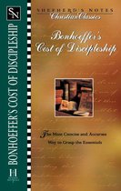 Shepherd's Notes - Bonhoeffer's the Cost of Discipleship