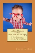 Collin's Memory System