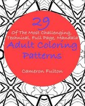 29+ Of The Most Challenging, Technical, Full Page, Mandala Adult Coloring Patterns