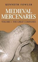 Medieval Mercenaries V 1 - The Great Companies