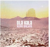 Ola Kala - Alone Walking (CD)