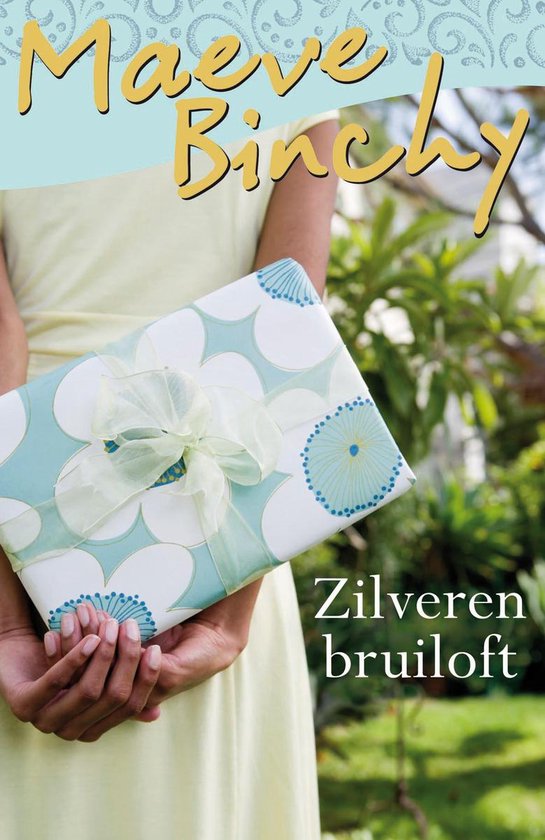 Zilveren bruiloft - Maeve Binchy | Do-index.org