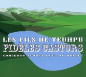 Les Fils De Teuhpu - Fideles Castors (CD)
