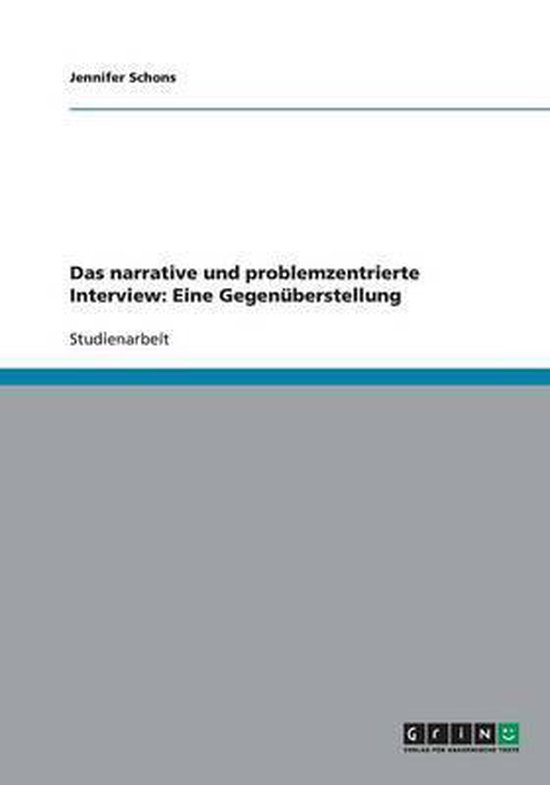 Das narrative und problemzentrierte Interview - cover