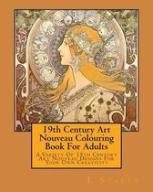 19th Century Art Nouveau Colouring Book For Adults