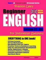 Preston Lee's Beginner English Lesson 61 - 80 for Indonesian Speakers (British Version)