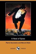 A Nest of Spies (Dodo Press)