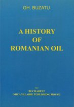 Istorie - A history of romanian oil vol. II