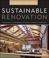 Wiley Series in Sustainable Design 19 - Sustainable Renovation