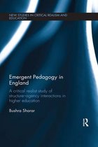 New Studies in Critical Realism and Education (Routledge Critical Realism) - Emergent Pedagogy in England