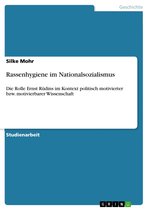 Boek cover Rassenhygiene im Nationalsozialismus van Silke Mohr