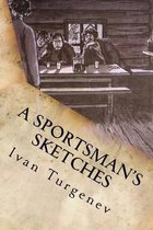 A Sportsman's Sketches