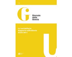 Le voci dell'arte. Rapporto sull'editoria d'arte 2014
