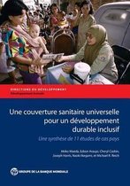 Directions in Development - Human Development- Une Couverture Sanitaire Universelle pour un Développement Durable Inclusif