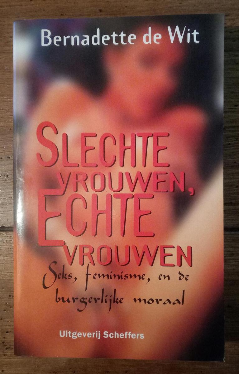 Slechte vrouwen, echte vrouwen, Willemijn van Asbeck 9789055460380 Boeken bol afbeelding foto