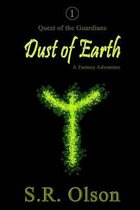 Dust of Earth: A Fantasy Adventure: (Quest of the Guardians