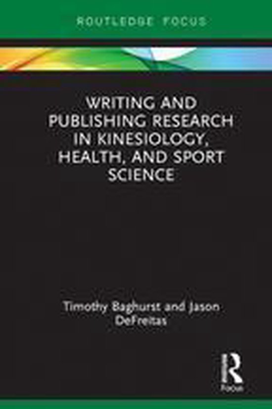 Writing and Publishing Research in Kinesiology, Health, and  ... - cover