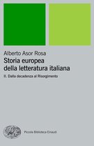 Storia europea della letteratura italiana 2 - Storia europea della letteratura italiana II